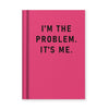 QUADERNINO I'M THE PROBLEM, IT'S ME