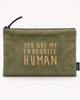 Bustina grande “YOU ARE MY FAVORITE HUMAN"