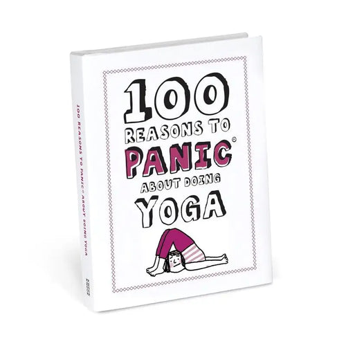 100 RAGIONI PER PANICARE FACENDO YOGA