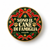 SONO IL CANE DI FAMIGLIA