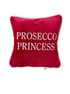 Cuscino  "PROSECCO PRINCESS"