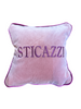 Cuscino "STICAZZI"