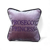 Cuscino  "PROSECCO PRINCESS"