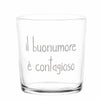 Bicchiere IL BUONUMORE È CONTAGIOSO