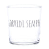 Bicchiere SORRIDI SEMPRE