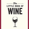 THE LITTLE BOOK OF WINE