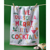 Canovaccio HAVE YOURSELF A MERRY LITTLE COCKTAIL